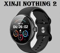 XINJI NOTHING 2 Calling Smart Watch